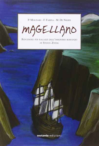 Magellano-riduzione per ragazzi del romanzo di Stefan Zweig – (Newsletter n.19 settembre – ottobre 2023)